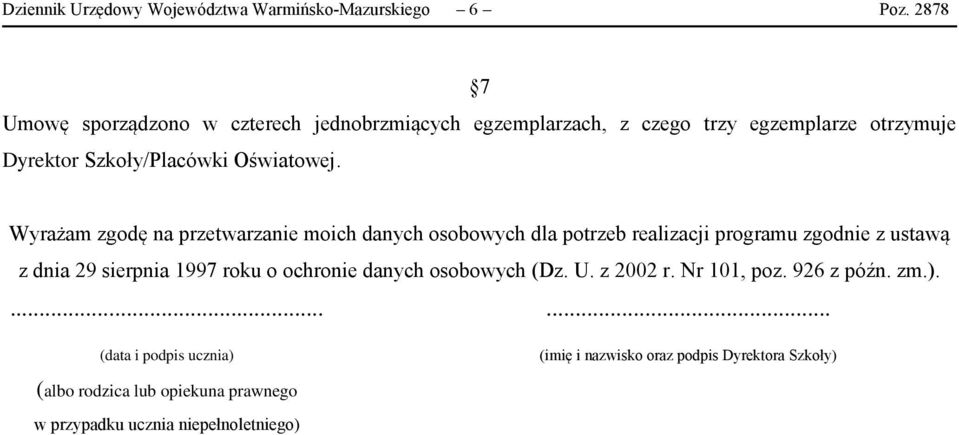 Wyrażam zgodę na przetwarzanie moich danych osobowych dla potrzeb realizacji programu zgodnie z ustawą z dnia 29 sierpnia 1997 roku o