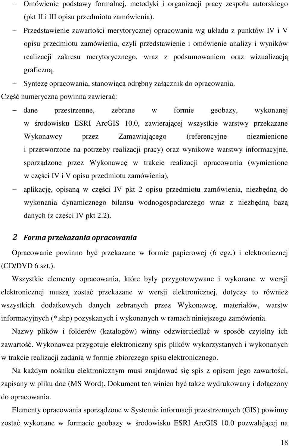 z podsumowaniem oraz wizualizacją graficzną. Syntezę opracowania, stanowiącą odrębny załącznik do opracowania.