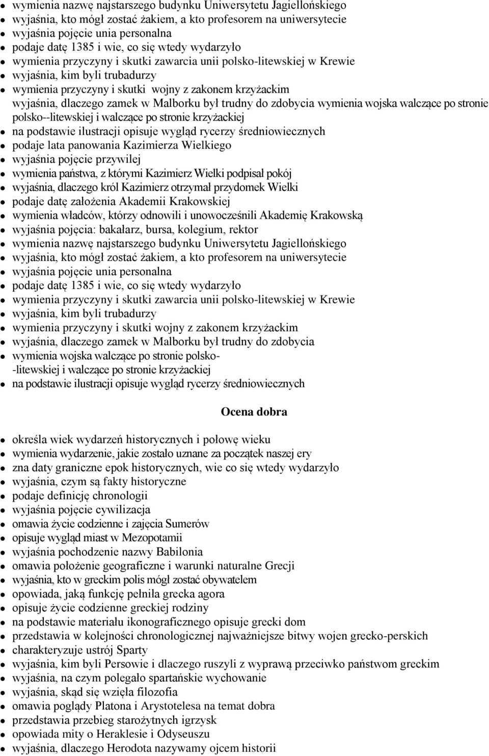 Malborku był trudny do zdobycia wymienia wojska walczące po stronie polsko--litewskiej i walczące po stronie krzyżackiej na podstawie ilustracji opisuje wygląd rycerzy średniowiecznych podaje lata