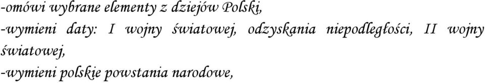 światowej, odzyskania niepodległości,