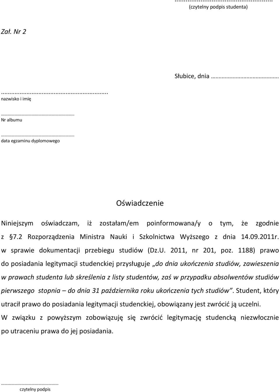 w sprawie dokumentacji przebiegu studiów (Dz.U. 2011, nr 201, poz.