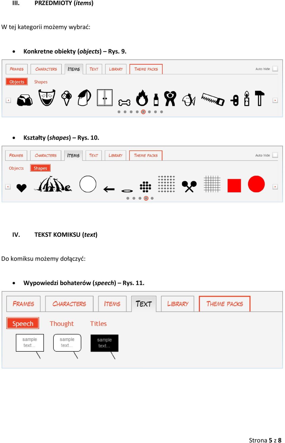 Kształty (shapes) Rys. 10. IV.