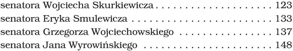 ..133 senatora Grzegorza