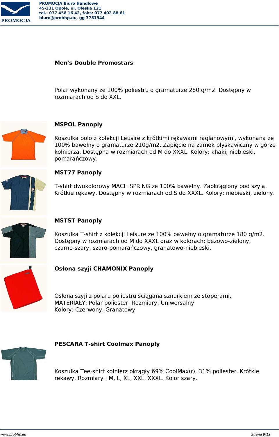 Dostępna w rozmiarach od M do XXXL. Kolory: khaki, niebieski, pomarańczowy. MST77 Panoply T-shirt dwukolorowy MACH SPRING ze 100% bawełny. Zaokrąglony pod szyją. Krótkie rękawy.