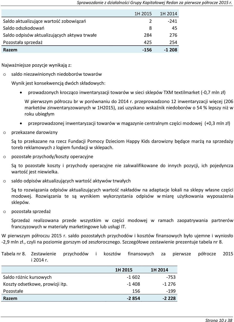 pierwszym półroczu br w porównaniu do 2014 r.