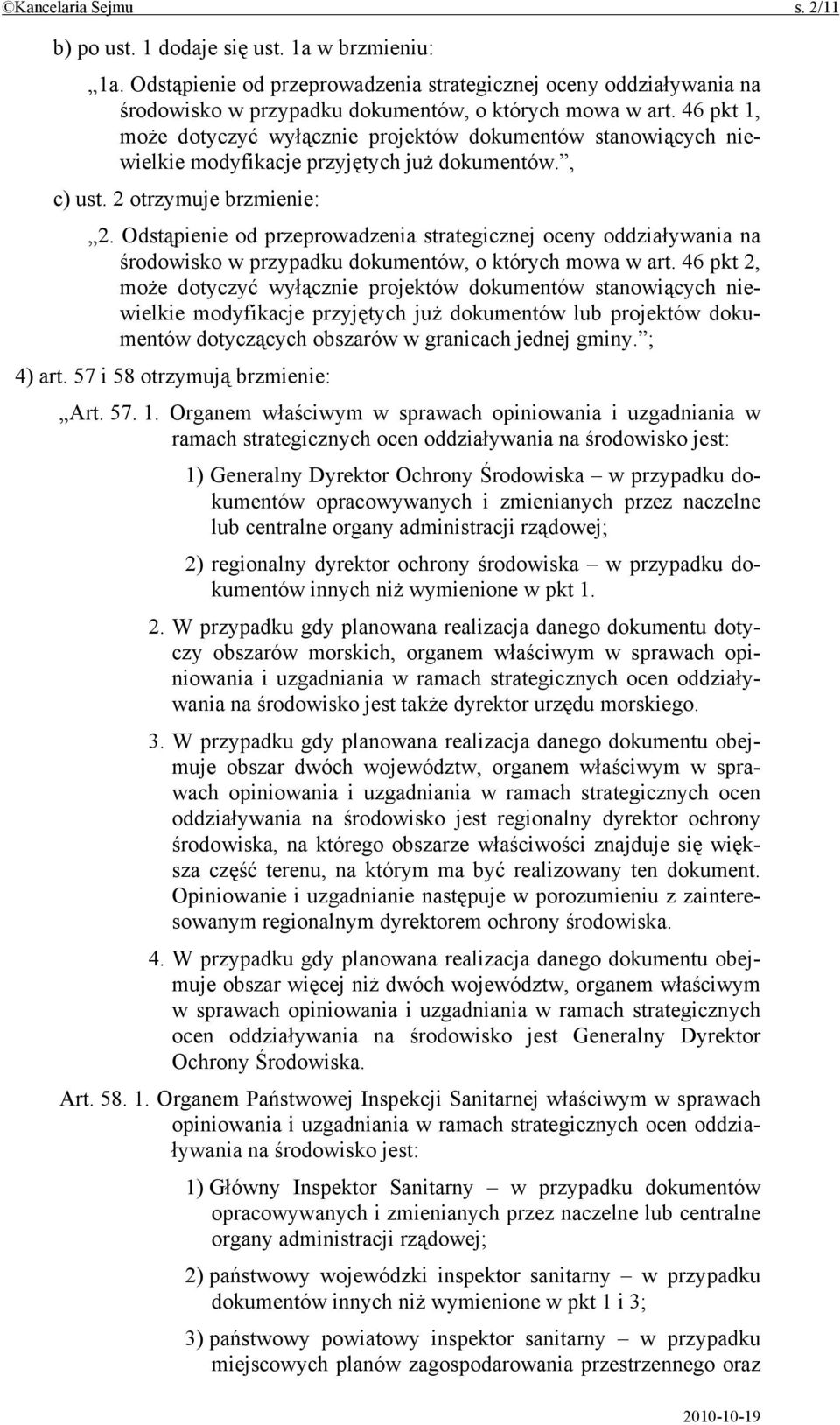 Odstąpienie od przeprowadzenia strategicznej oceny oddziaływania na środowisko w przypadku dokumentów, o których mowa w art.