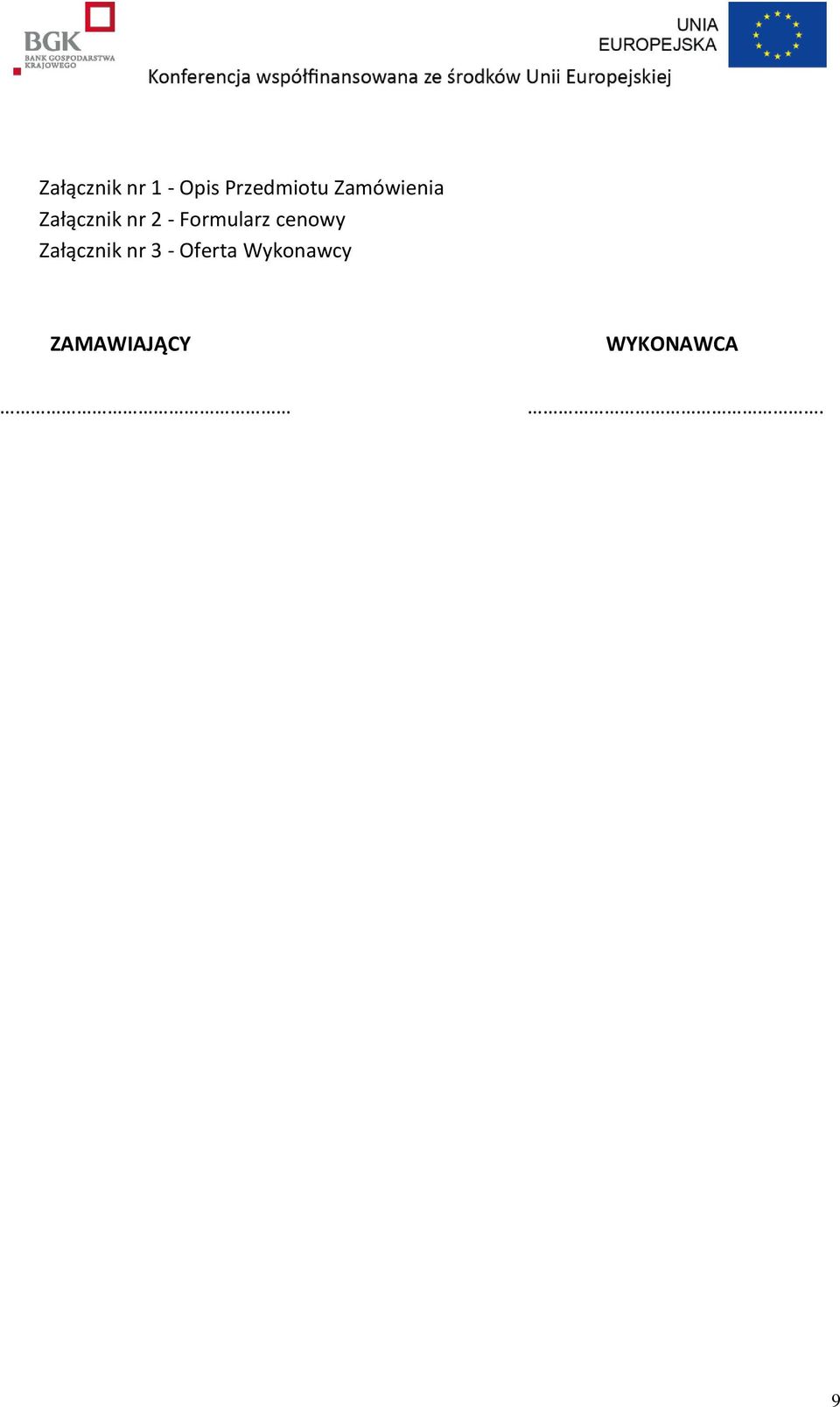 Formularz cenowy Załącznik nr 3 -