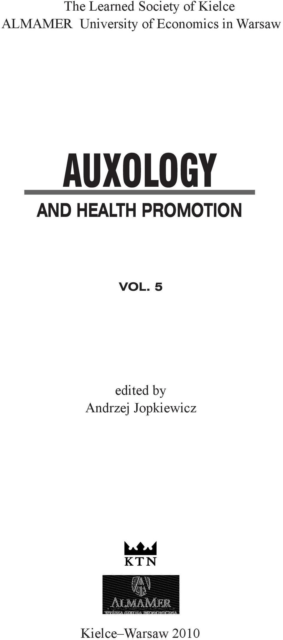 AUXOLOGY AND HEALTH PROMOTION VOL.