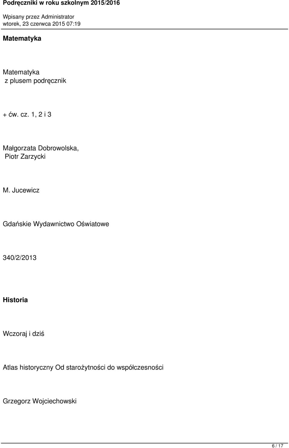 Jucewicz Gdańskie Wydawnictwo Oświatowe 340/2/2013 Historia