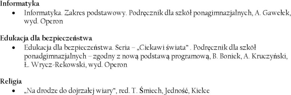 Podręcznik dla szkół ponadgimnazjalnych zgodny z nową podstawą programową, B. Boniek, A.