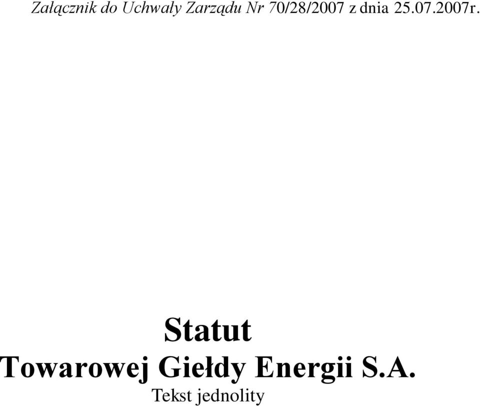 Statut Towarowej Giełdy