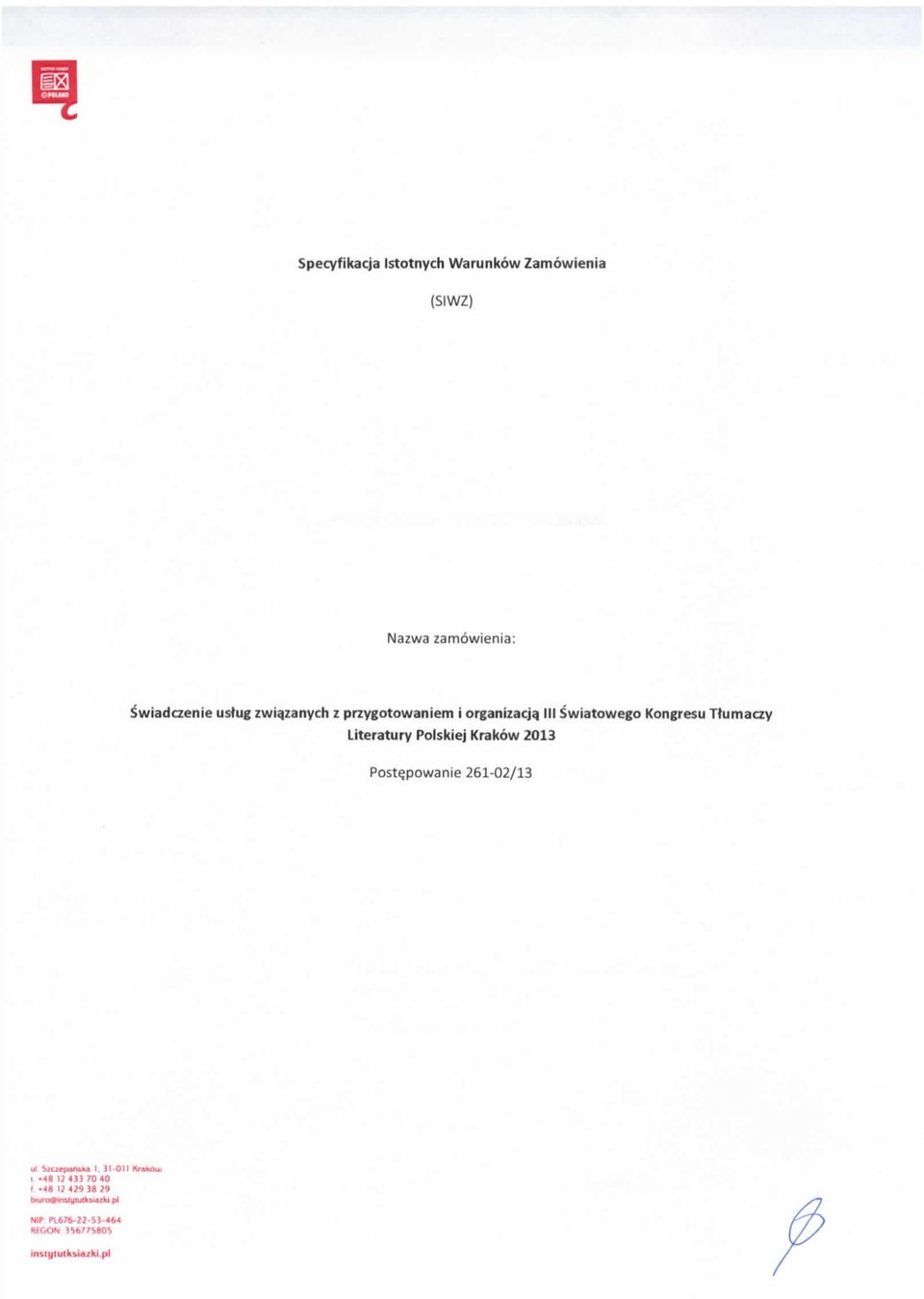 III Swiatowego Kongresu Ttumaczy Literatury Polskiej Krakow 2013 PostQpowanie 261-02/13