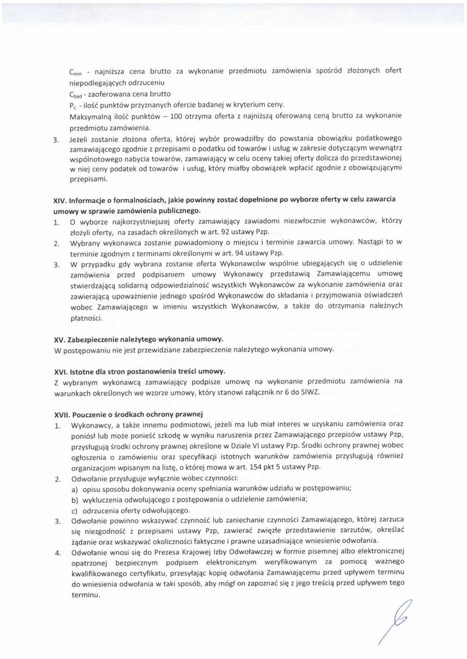 Jezeli zostanie ztozona oferta, ktorej wybor prowadzitby do powstania obowia_zku podatkowego zamawiajqcego zgodnie z przepisami o podatku od towarow i ustug w zakresie dotyczqcym wewna^trz