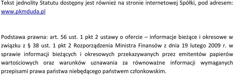 1 pkt 2 Rozporządzenia Ministra Finansów z dnia 19 lutego 2009 r.