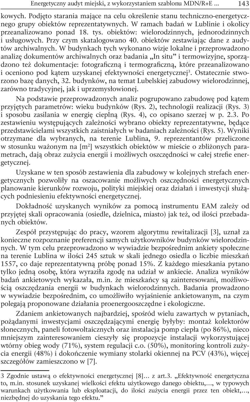obiektów zestawiając dane z audytów archiwalnych.