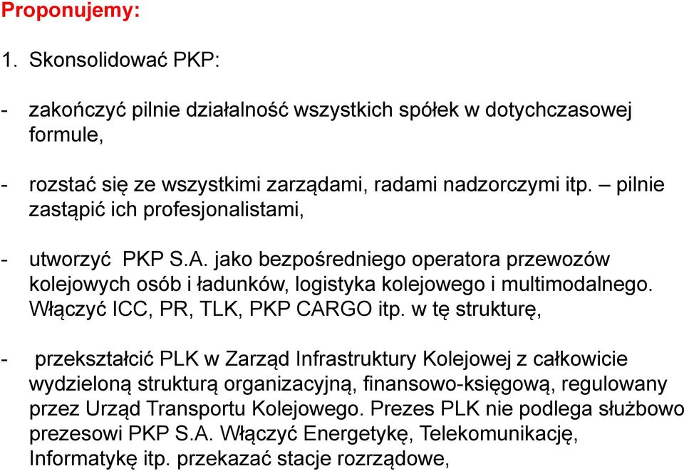 Włączyć ICC, PR, TLK, PKP CARGO itp.
