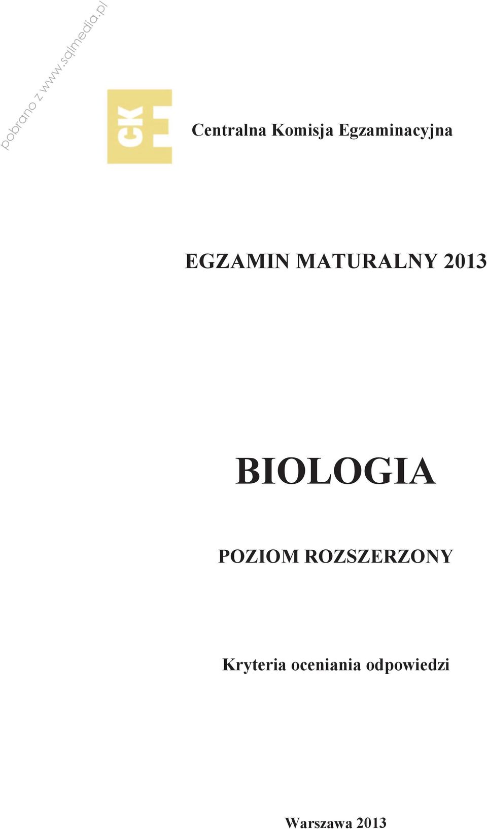 EGZAMIN MATURALNY 2013 BIOLOGIA