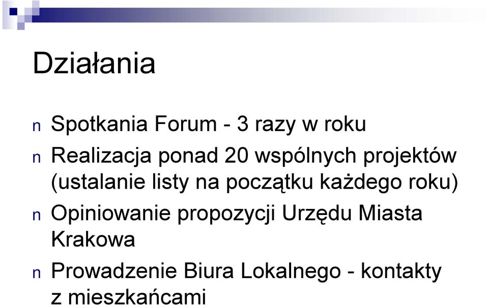 początku każdego roku) Opiniowanie propozycji Urzędu