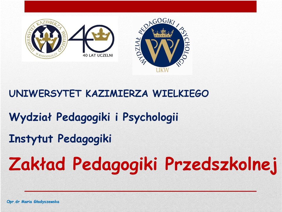 Instytut Pedagogiki Zakład