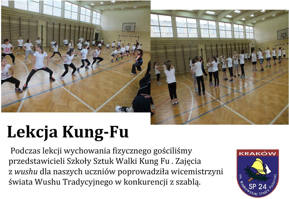 Zajęcia z wushu dla naszych uczniów poprowadziła