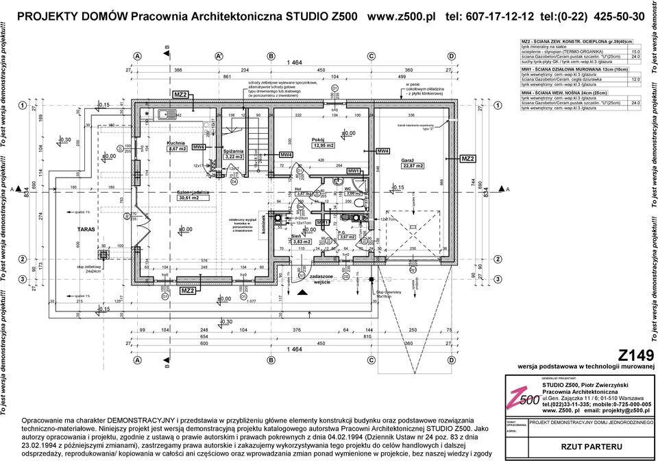 4 450 60 7 86 04 499 Kuchnia 8,67 m MW4 x7 8 5 Salon+jadalnia 0,6 m 576 5 Spiżarnia, m 70 4 ostateczny wygląd kominka w porozumieniu z inwestorem schody żelbetowe wylewane spocznikowe, alternatywnie