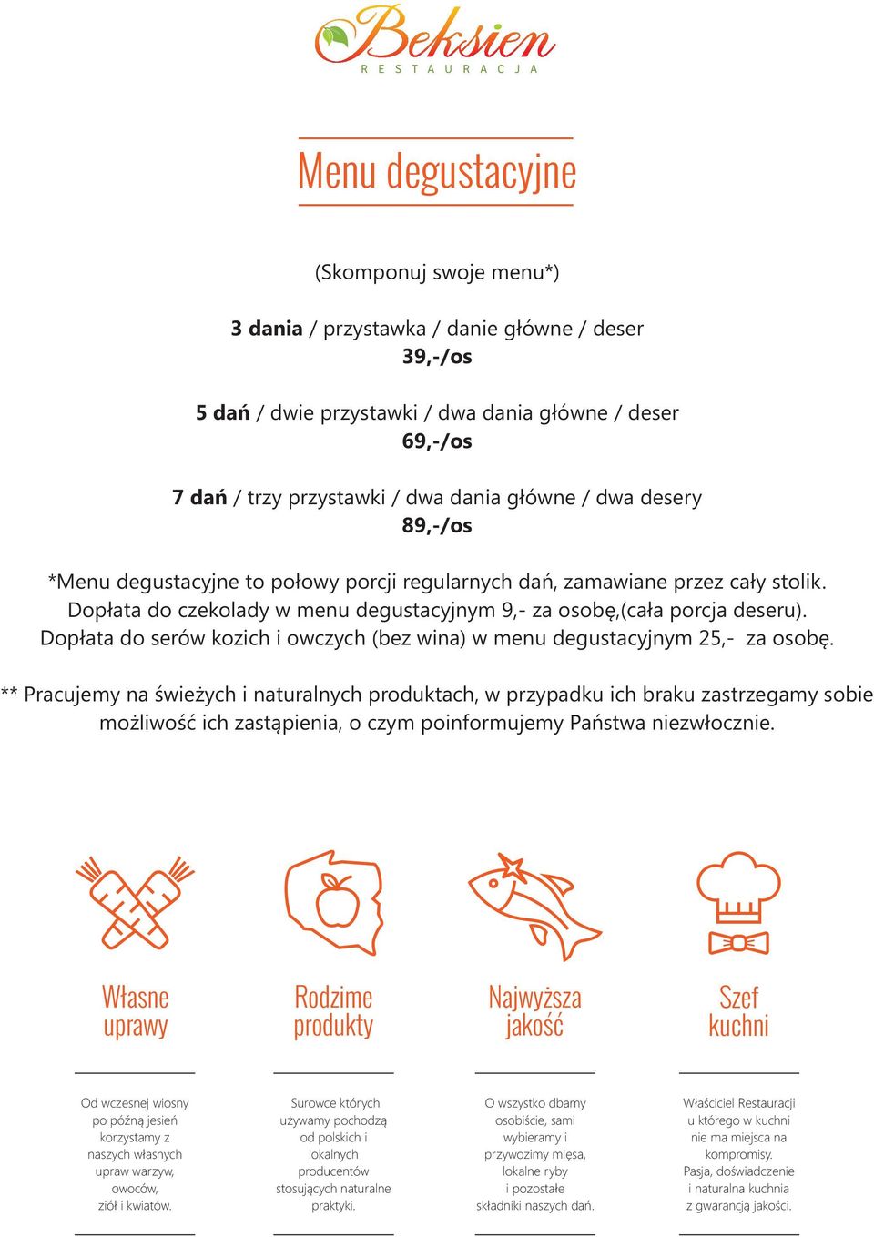 Dopłata do serów kozich i owczych (bez wina) w menu degustacyjnym za osobę.