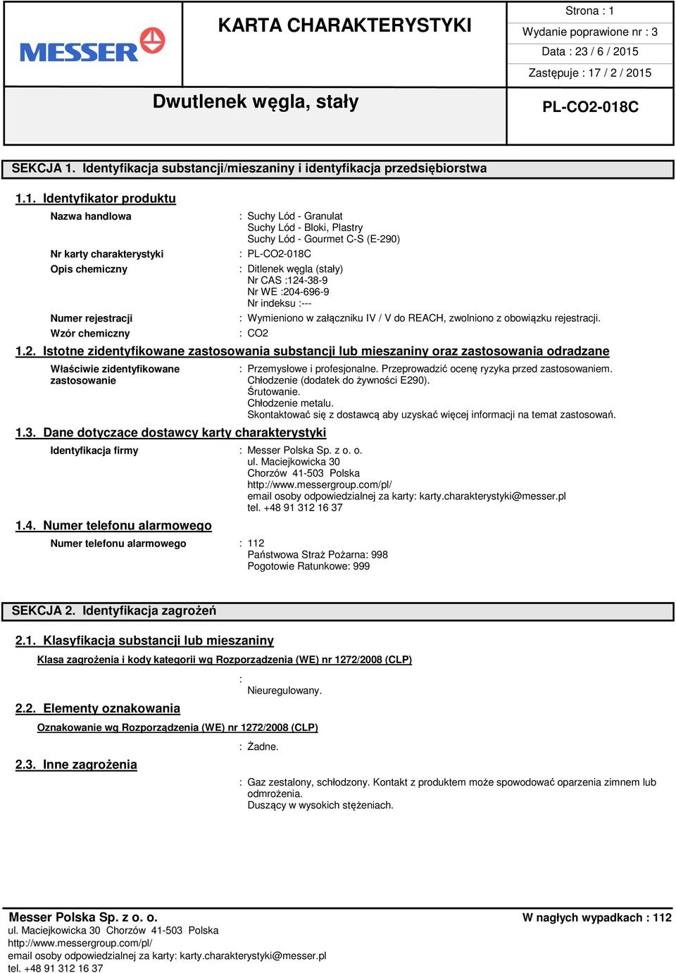 Identyfikacja substancji/mieszaniny i identyfikacja przedsiębiorstwa 1.