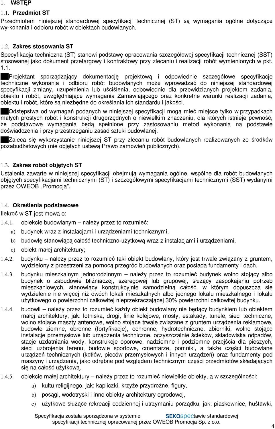 realizacji robót wymienionych w pkt. 1.