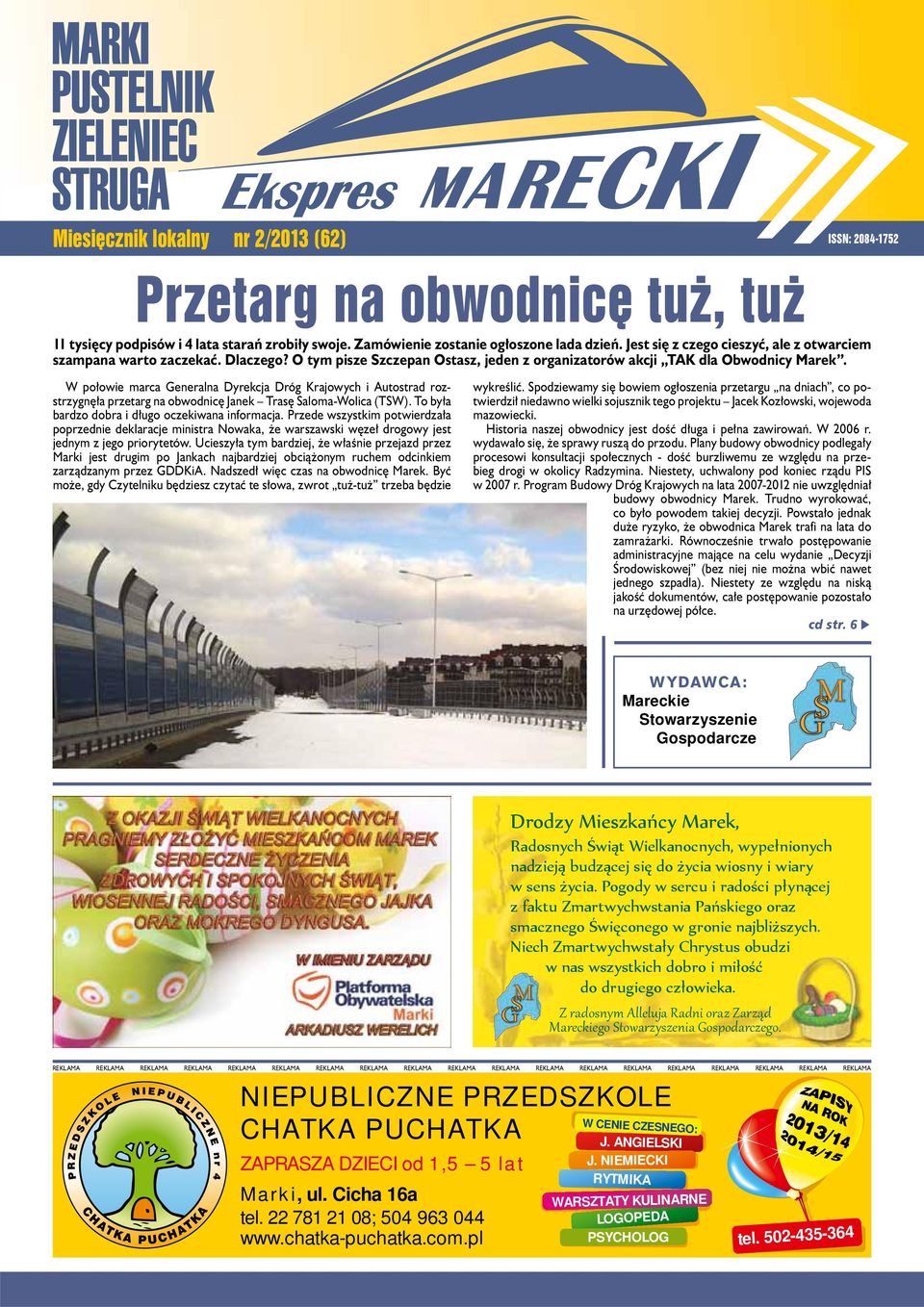 W połowie mrc Generln Dyrekcj Dróg Krjowych i Autostrd rozstrzygnęł przetrg n obwodnicę Jnek Trsę Slom-Wolic (TSW). To był brdzo dobr i długo oczekiwn informcj.