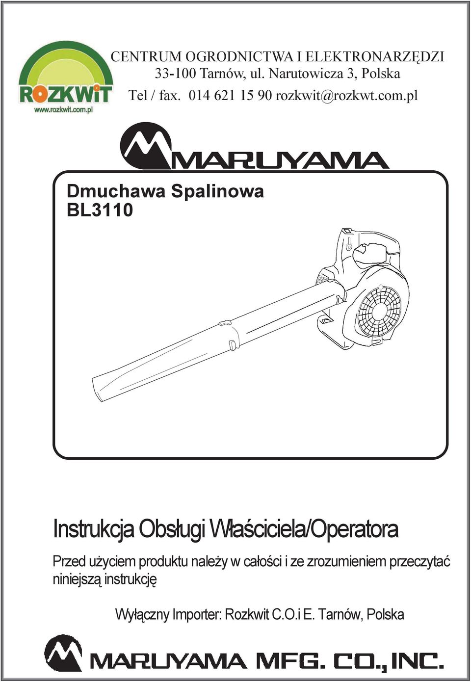 pl Dmuchawa Spalinowa BL3110 Instrukcja Obsługi Właciciela/Operatora Przed