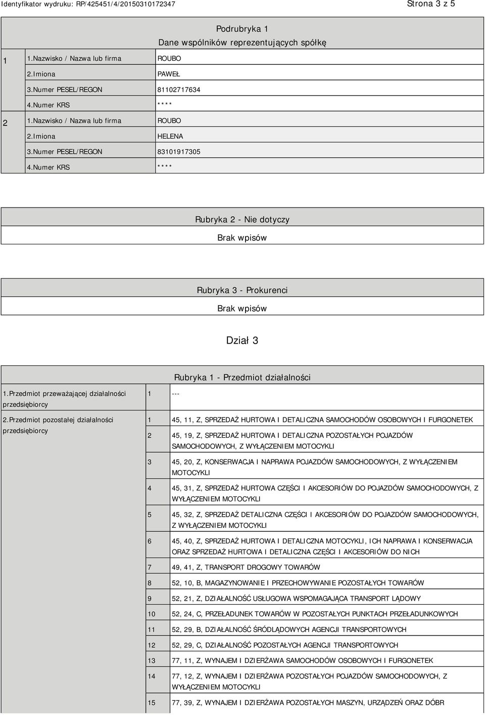 Przedmiot przeważającej działalności przedsiębiorcy 2.