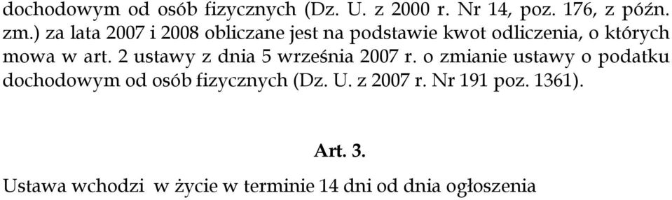 2 ustawy z dnia 5 września 2007 r.