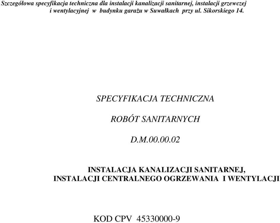 00.02 INSTALACJA KANALIZACJI