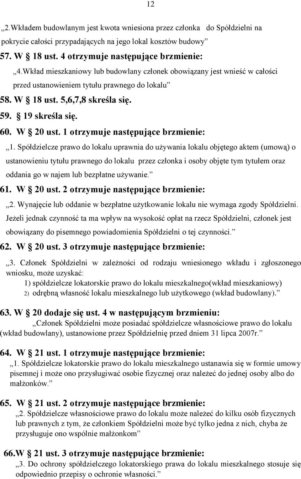 1 otrzymuje następujące brzmienie: 1.