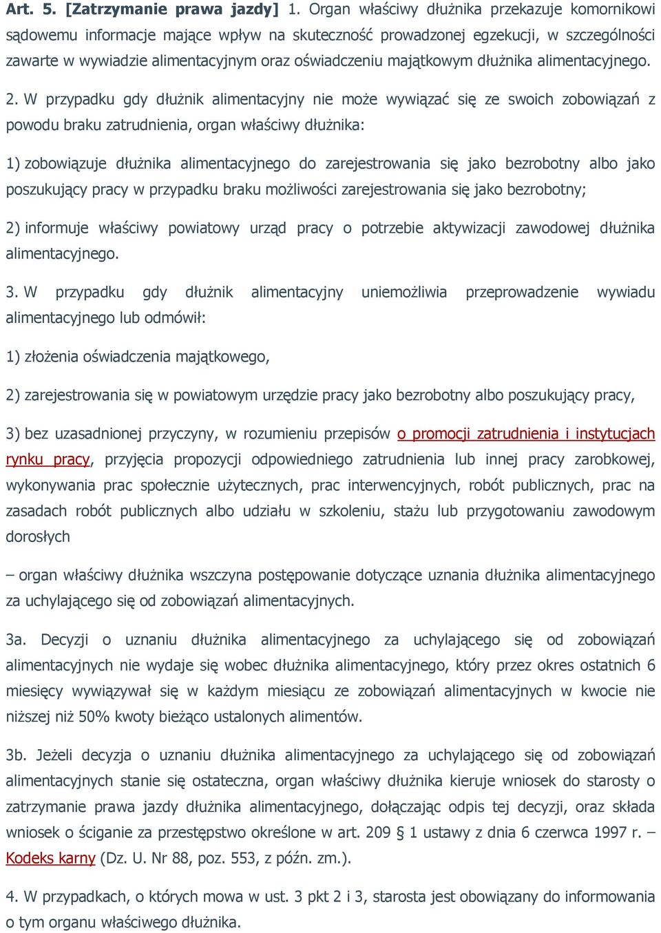 dłużnika alimentacyjnego. 2.