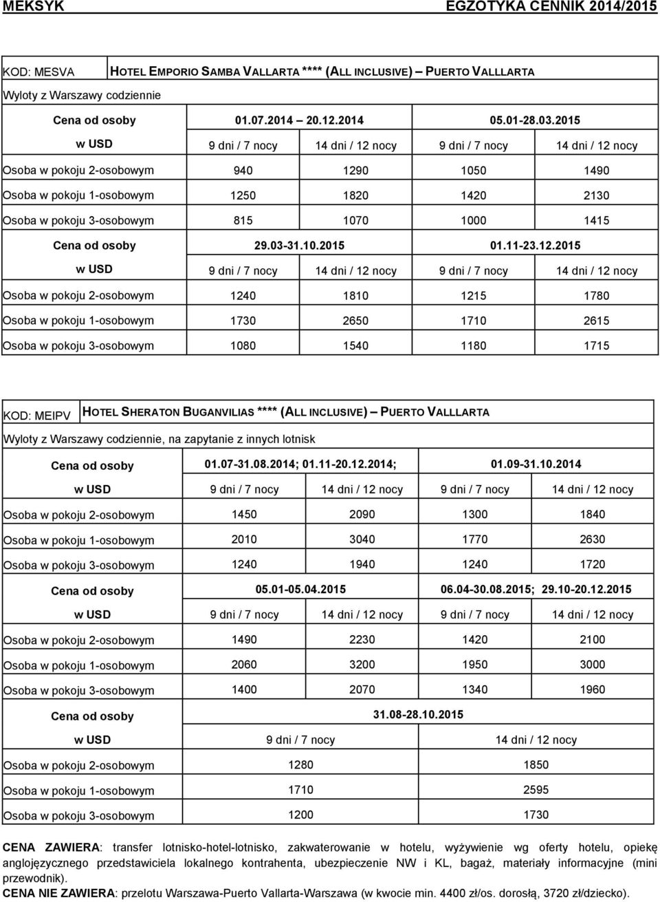 0 1050 1490 Osoba w pokoju 1-osobowym 125