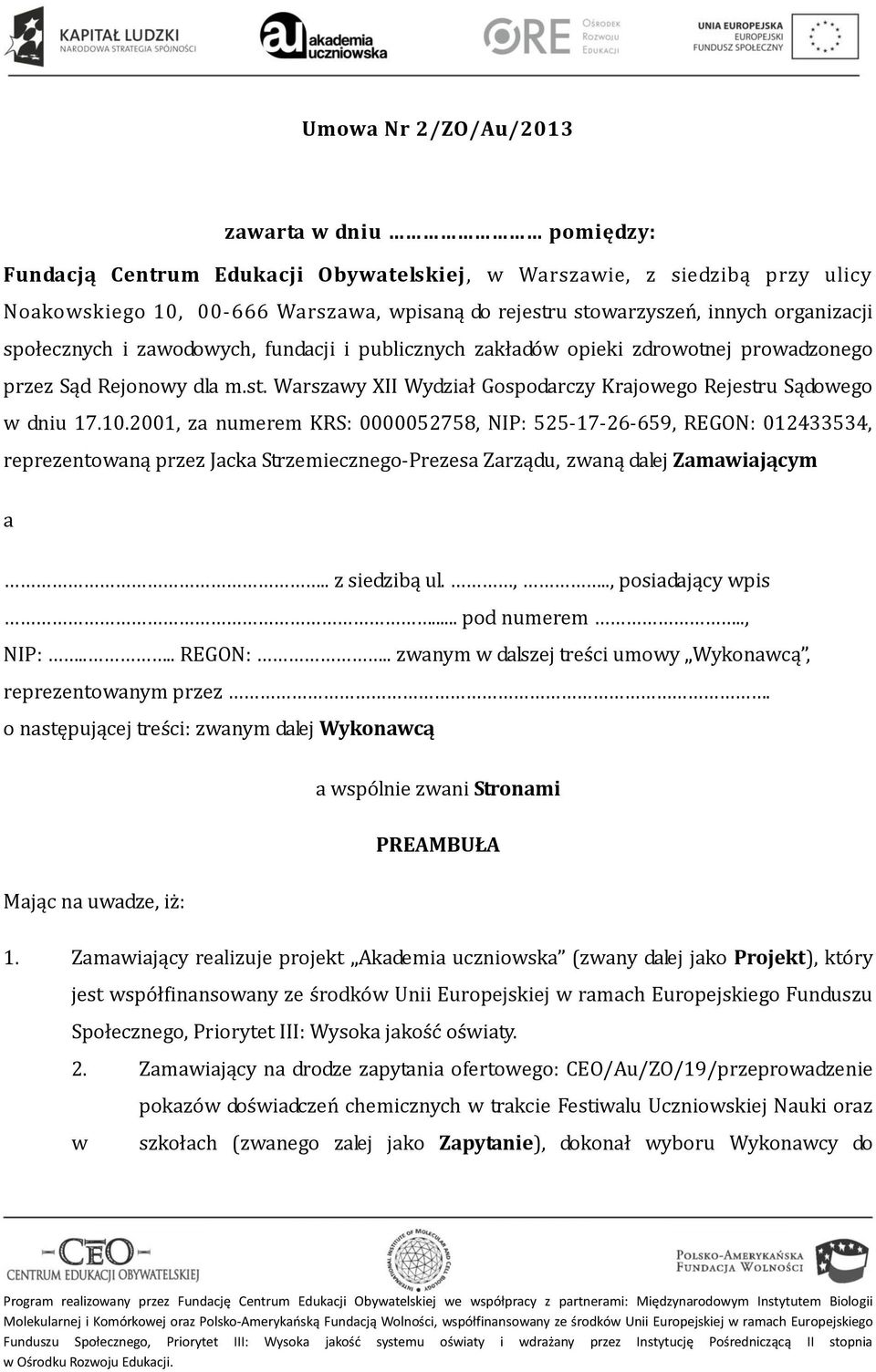 Warszawy XII Wydział Gospodarczy Krajowego Rejestru Sądowego w dniu 17.10.