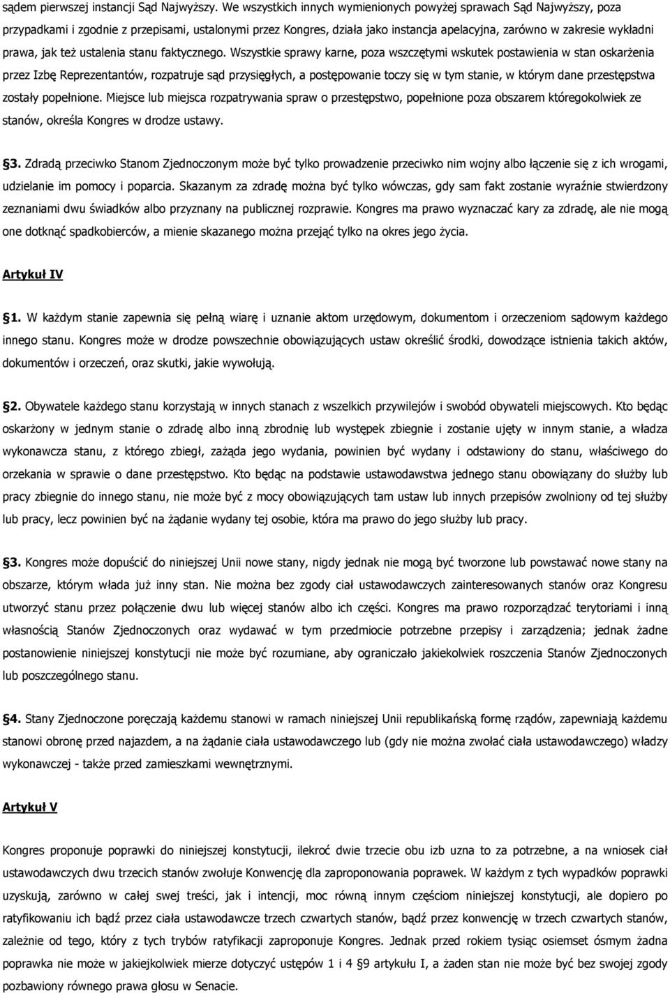 prawa, jak też ustalenia stanu faktycznego.