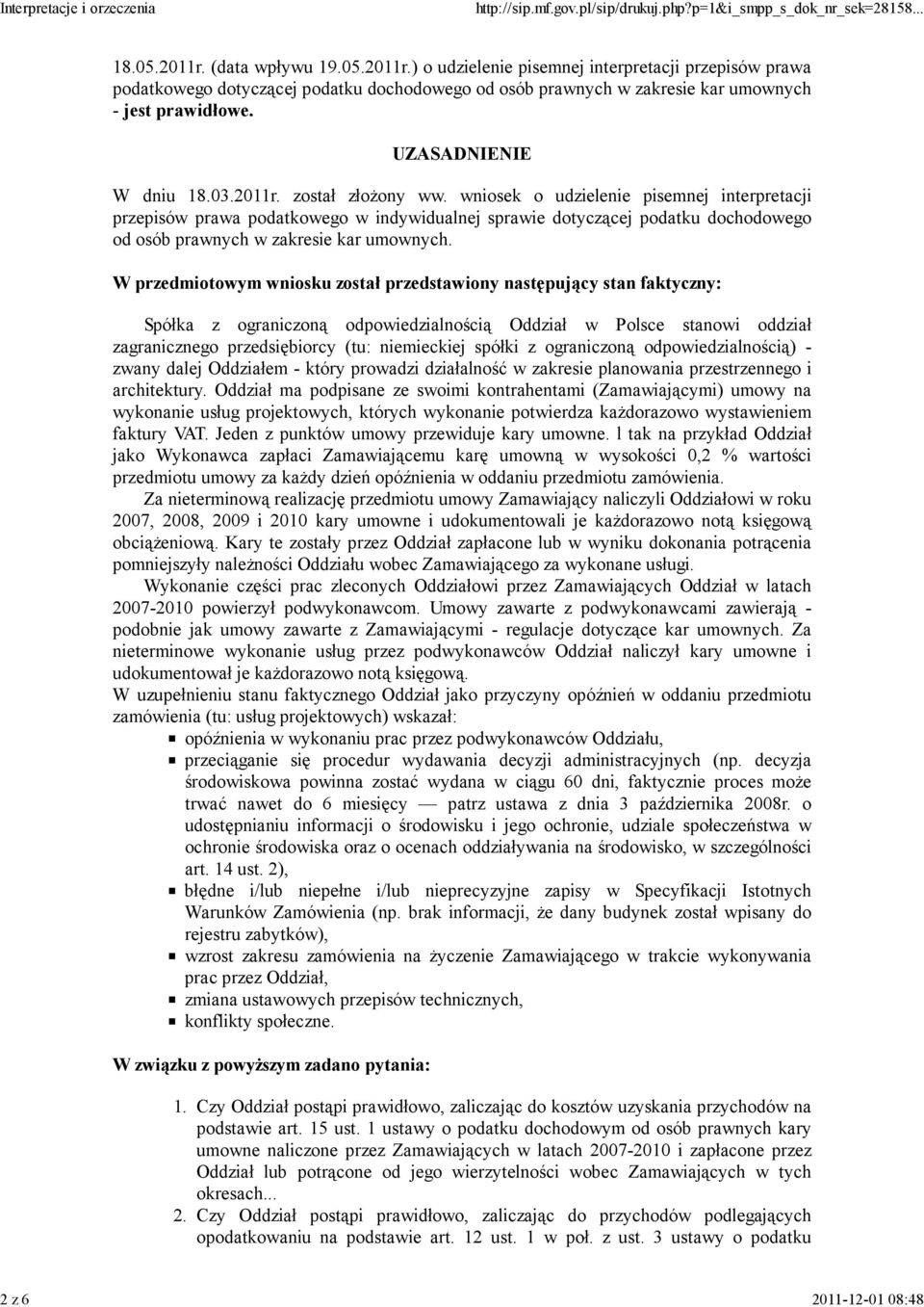 wniosek o udzielenie pisemnej interpretacji przepisów prawa podatkowego w indywidualnej sprawie dotyczącej podatku dochodowego od osób prawnych w zakresie kar umownych.