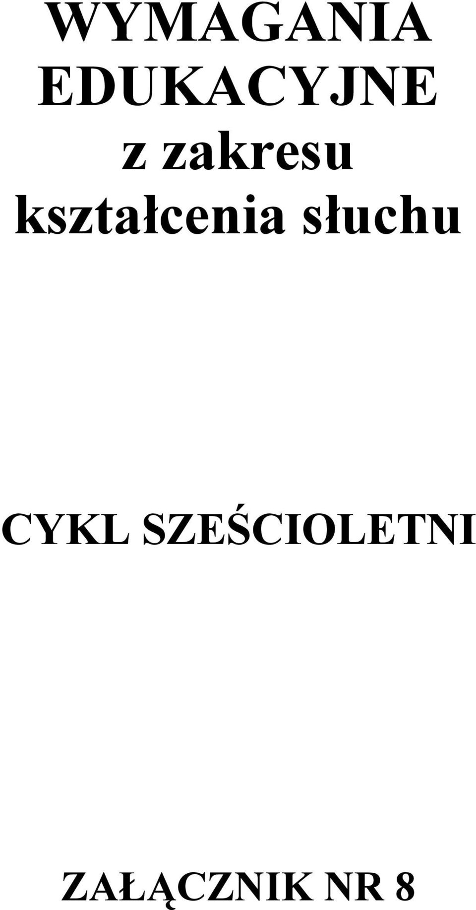 kształcenia słuchu