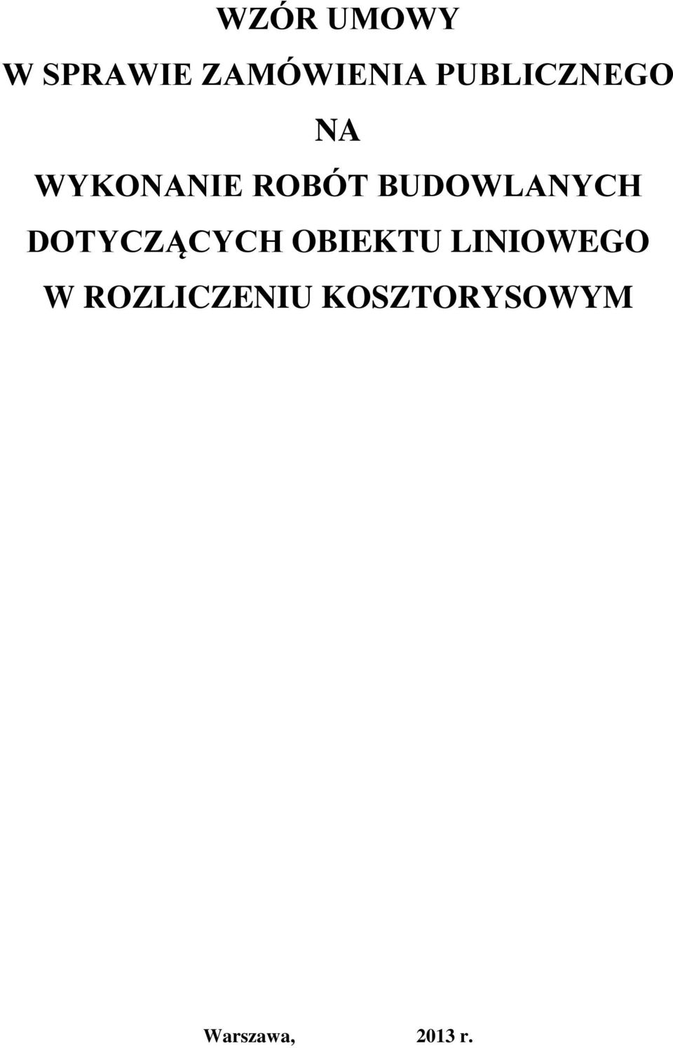 BUDOWLANYCH DOTYCZĄCYCH OBIEKTU