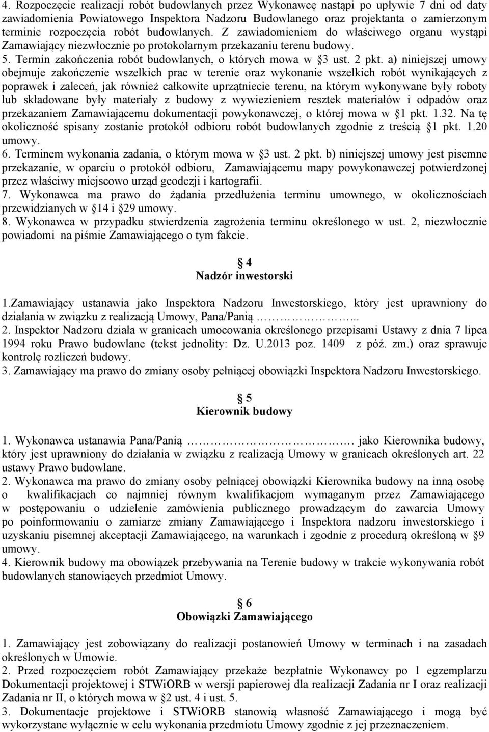 Termin zakończenia robót budowlanych, o których mowa w 3 ust. 2 pkt.