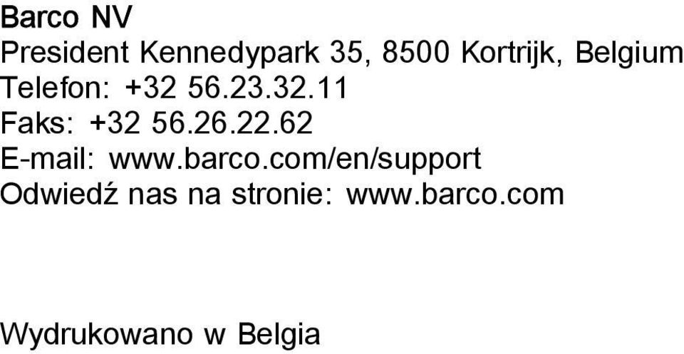 26.22.62 E-mail: www.barco.