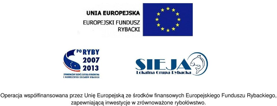 Europejskiego Funduszu Rybackiego,