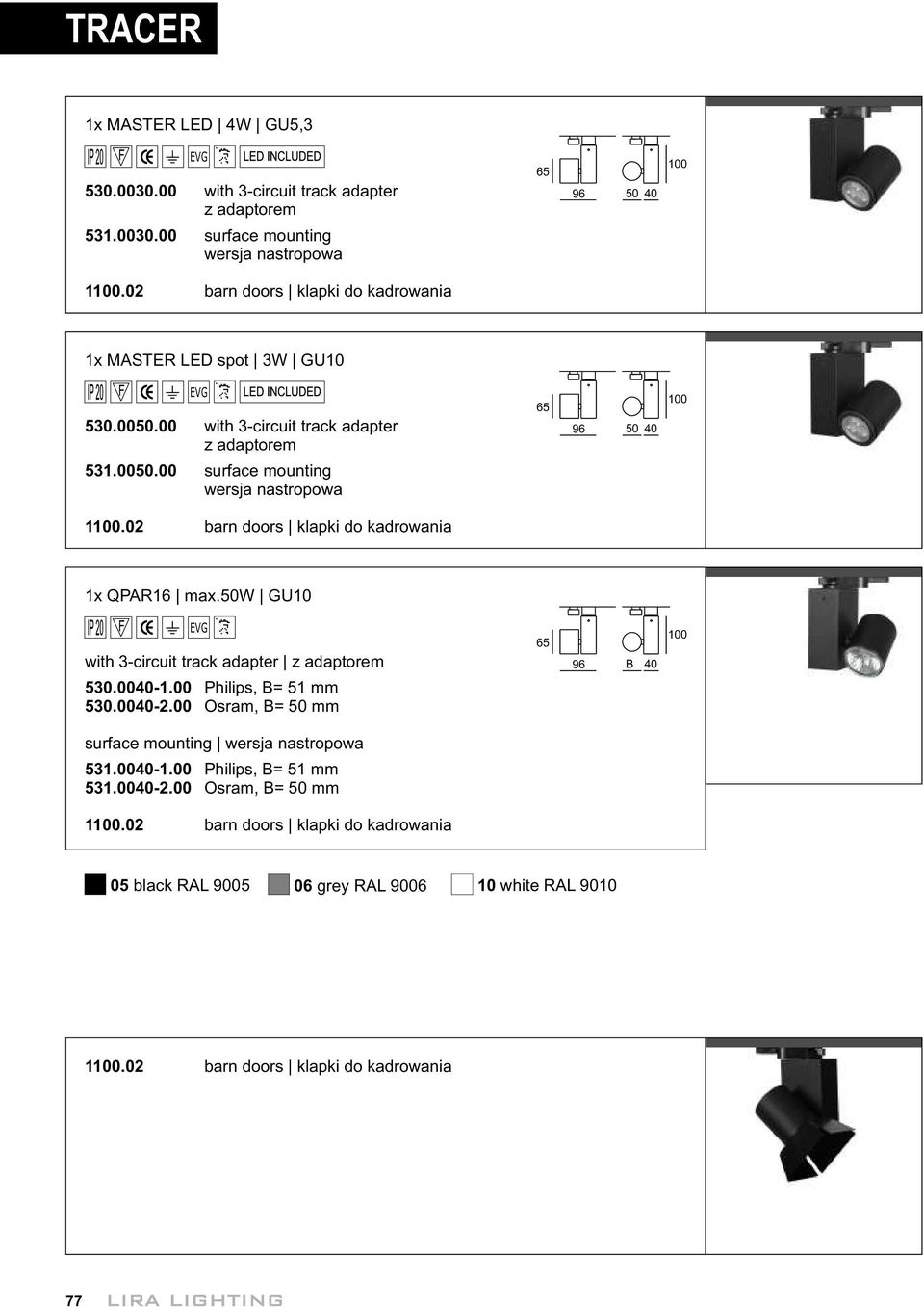 2 barn doors klapki do kadrowania 1x QPAR16 max.5w GU1 with 3-circuit track adapter 53.4-1. Philips, B= 51 mm 53.4-2.