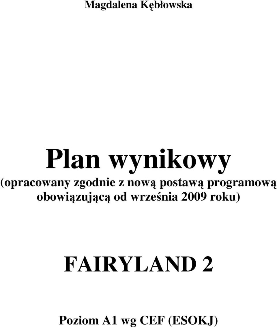 programową obowiązującą od września