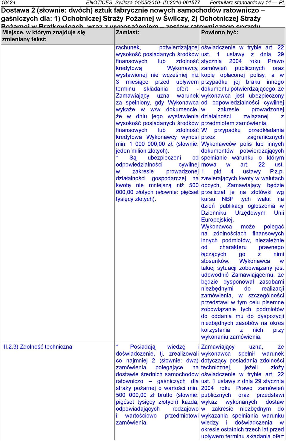 1 latarki, ustawy prądownice z dnia 29 wodne, prądownice pianowe, wytwornica finansowych pianowa, lub rozdzielacz zdolność stycznia kulowy, 2004 smoki roku ssawne, Prawo pływak do smoka, wąż tłoczony