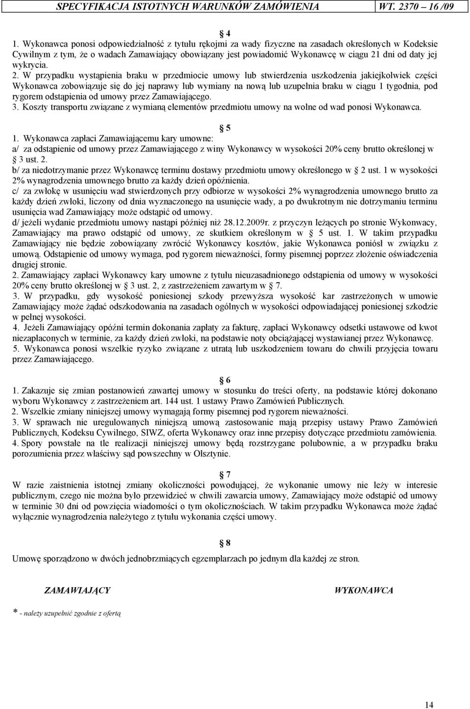 daty jej wykrycia. 2.
