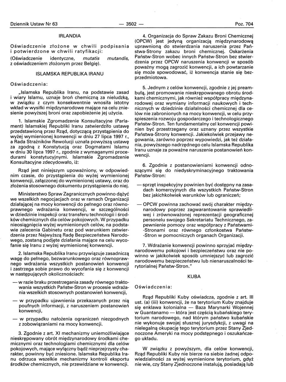 międzynarodowe mające na celu zniesienie powyższej broni oraz zapobieżenie jej użycia. 1.