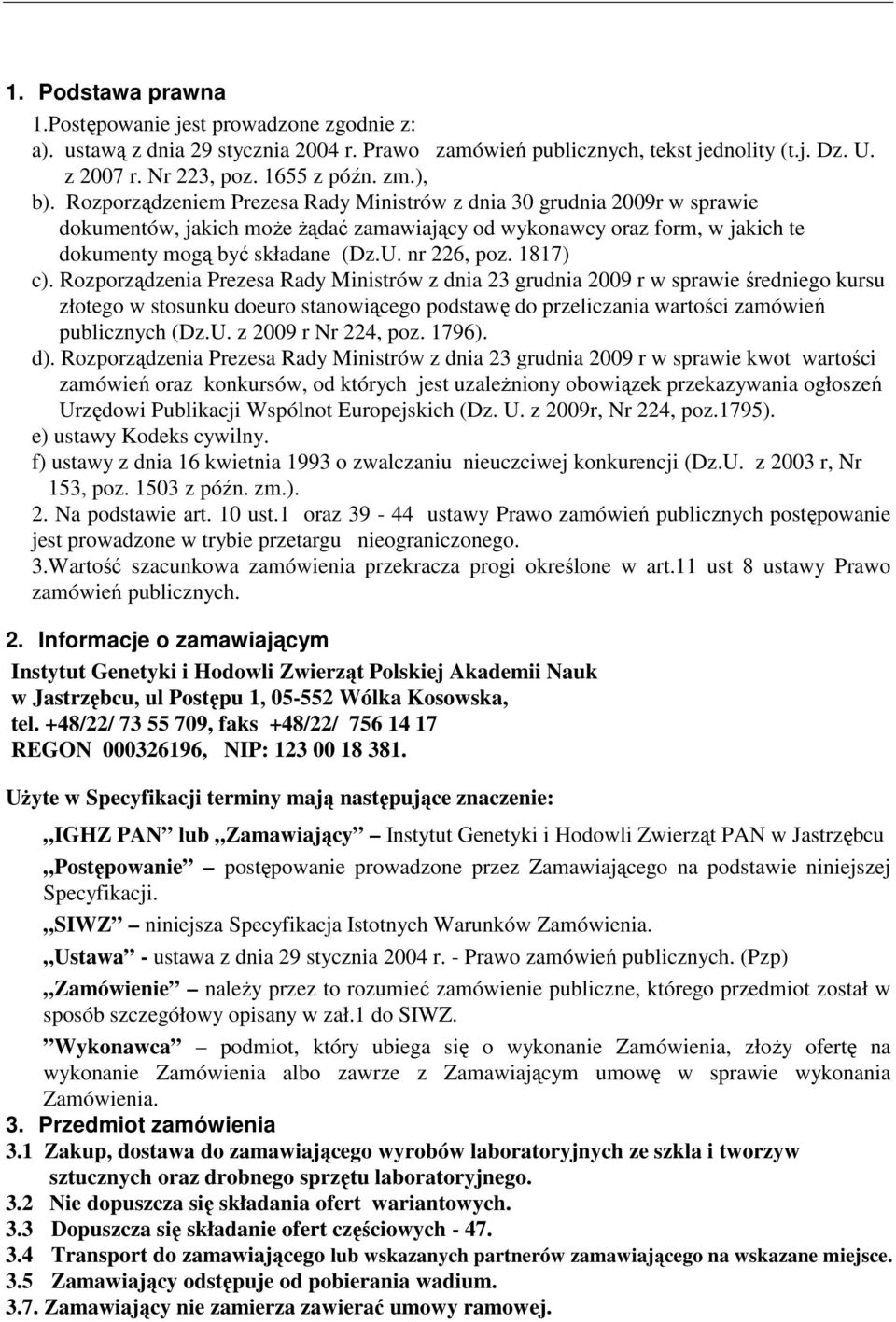 nr 226, poz. 1817) c).